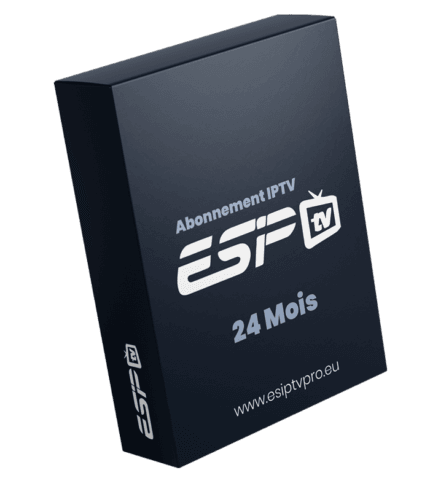 Abonnement ESIPTV Pro 24 mois - Service IPTV premium longue durée