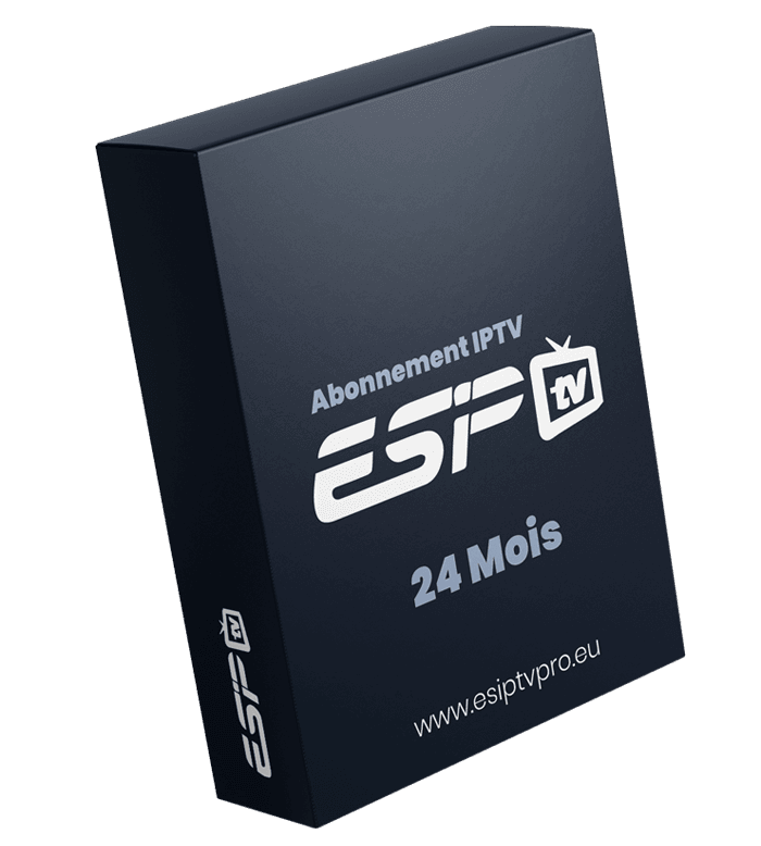 Abonnement ESIPTV Pro 24 mois - Service IPTV premium longue durée